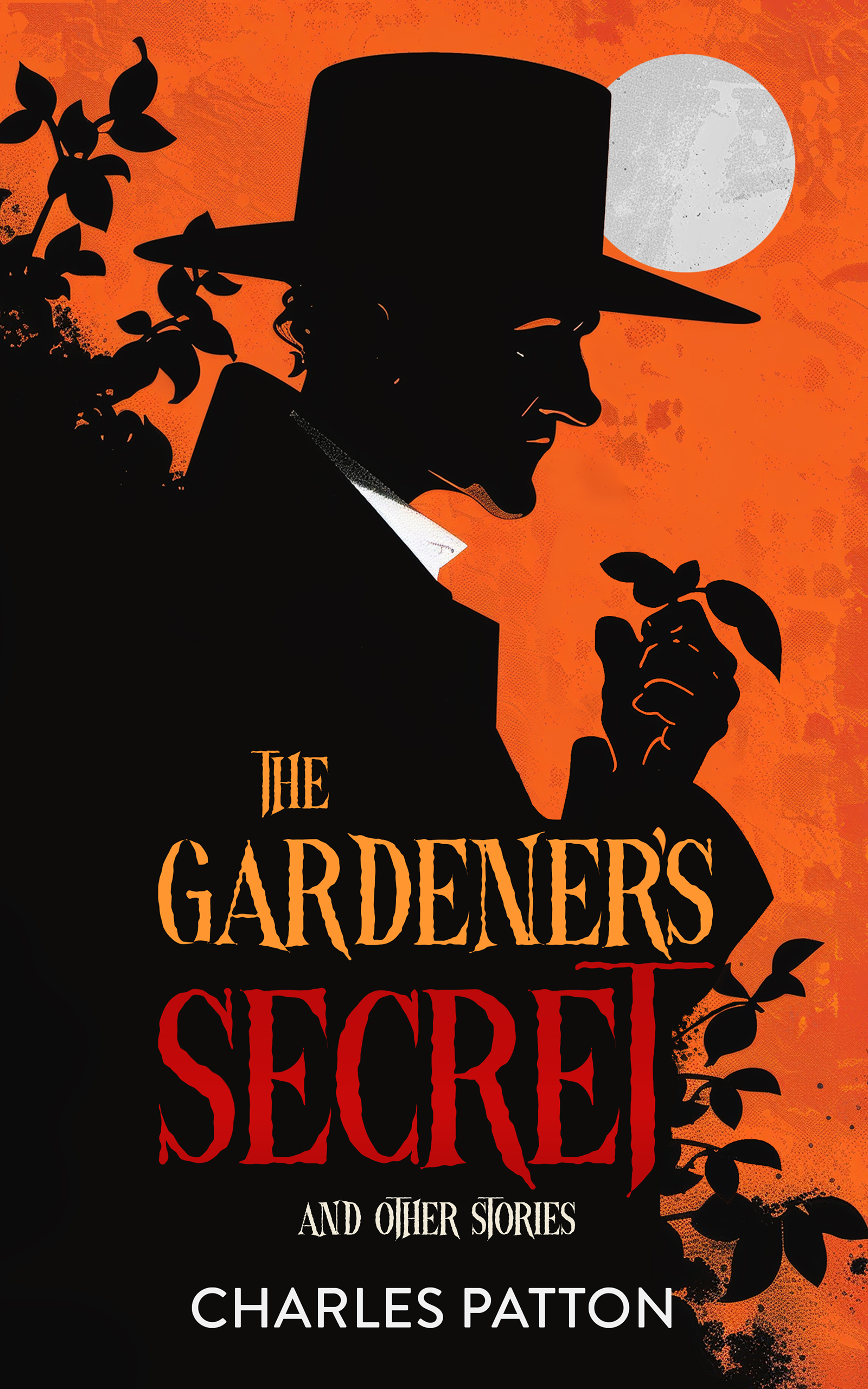 Cover of The Gardener\'s Secret